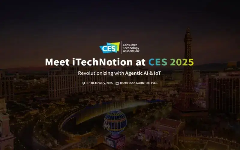 iTechNotion at CES 2025 | Revolutionizing Healthcare with Agentic AI & IoT | Las Vegas
