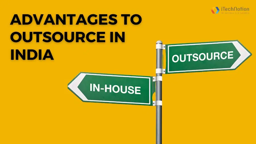 Unlocking the Benefits: Why Outsourcing in India is a Smart Choice for Your Business